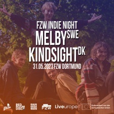 FZW Indie Night: Melby, Kindsight präsentiert von RAUSGEGANGEN