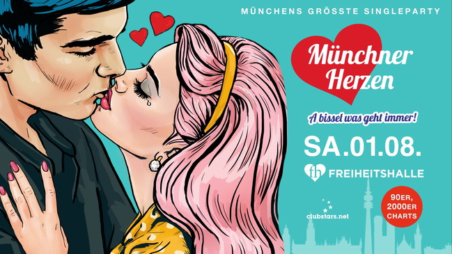 ❤ Münchner Herzen - Münchens größte Single Party I 🎁 Welcome Prosecco I SA.01.08. ab 20 Uhr!