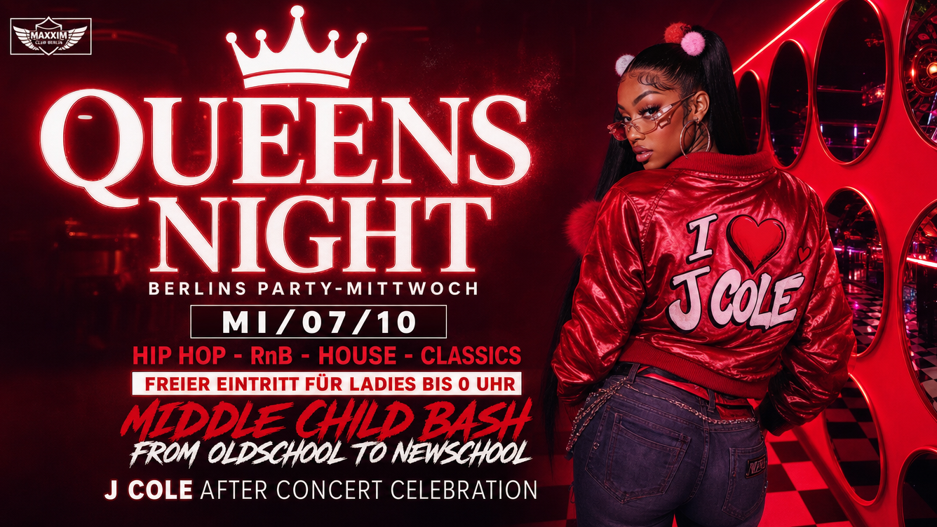 QUEENS NIGHT - MIDDLE CHILD BASH