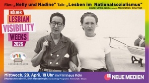 Film "Nelly und Nadine" - Talk "Lesben im  Nationalsozialismus"