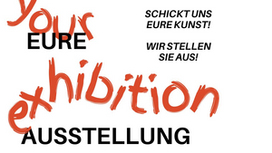 Eure Kunst, Eure Ausstellung Vol. 3