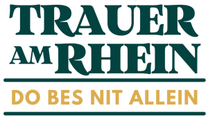 Trauer am Rhein - Do bes nit allein