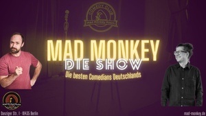 Mad Monkey - Die Show Special