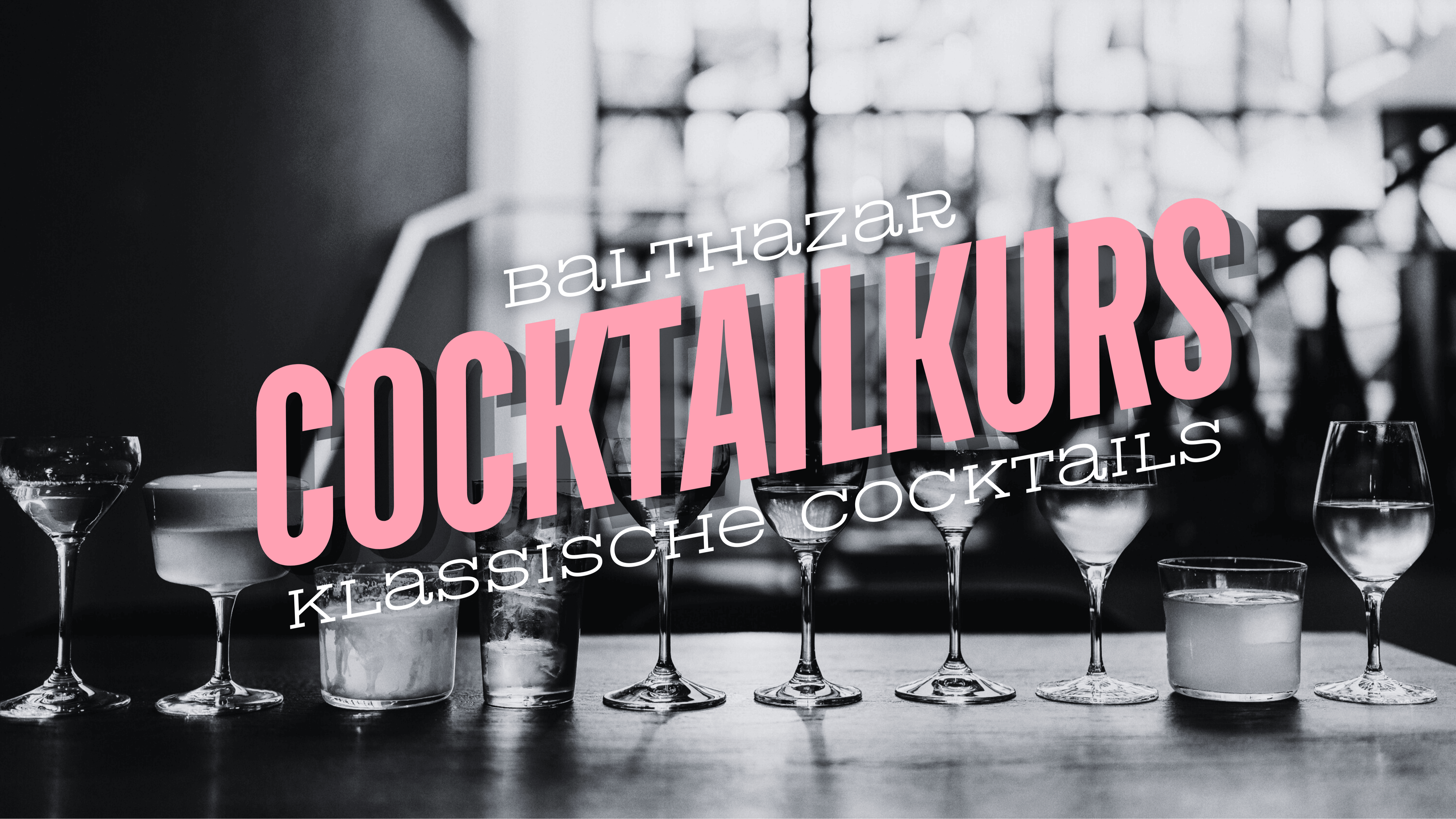 🍸 Cocktailkurs – Klassische Cocktails 🍸