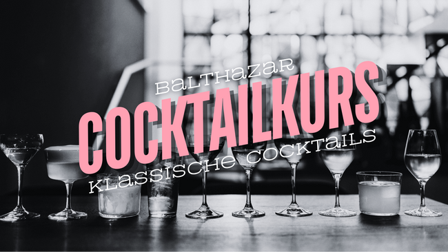 🍸 Cocktailkurs – Klassische Cocktails 🍸