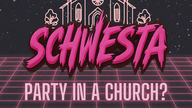 SCHWESTA CHURCH RAVE
