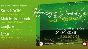HERZ & SEELE  Patze's BDay w./ Sarah Wild uvm.