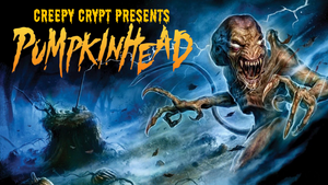 Creepy Crypt: Pumpkinhead (OV)