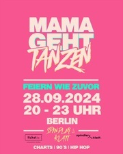 Mamagehttanzen Berlin