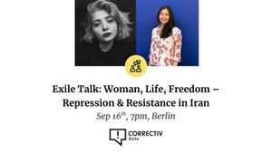 Exile Talks: Woman, Life, Freedom - Repression & Resistance in Iran