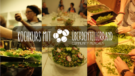 Kochkurs mit Über den Tellerrand kochen München e.V. - Mezze und Streetfood