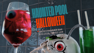 Haunted Pool - Halloween im Freischwimmer
