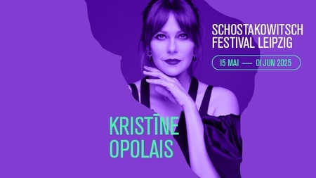 Schostakowitsch Festival - Abschlusskonzert mit dem Gewandhausorchester, Andris Nelsons und Kristīne Opolais