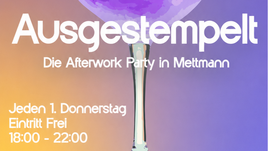 Titelbild der Veranstaltung Afterwork "Ausgestempelt"