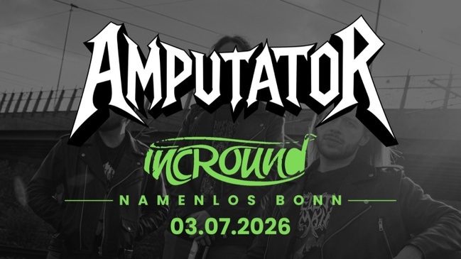 Amputator & Incround Konzert im Namenlos