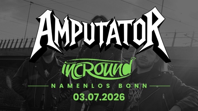 Amputator & Incround Konzert im Namenlos