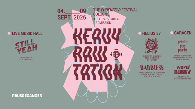 Heavy Rawtation • 5 Partys in 1 Night • Köln Ehrenfeld