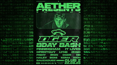 AETHER_BASS PRES.: AETHER_RAVE_008 - OGER BDAY BASH - RIDDIMxDUBSTEPxDNB EDITION