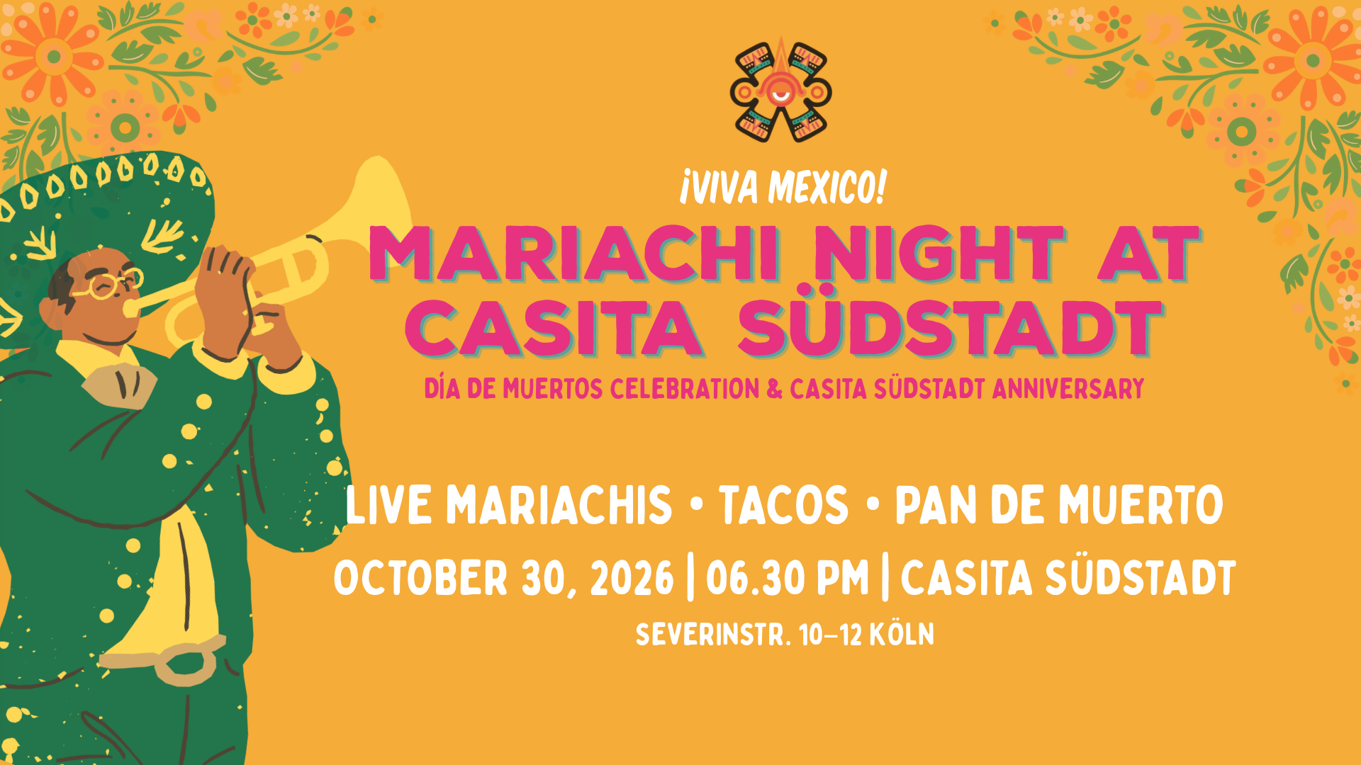 MARIACHI NIGHT AT CASITA SÜDSTADT