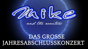 Mike and the waiters - DAS ORIGINAL