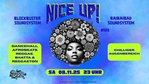 NICE UP! # 139  feat. Ba!Ba!Bad Soundsystem