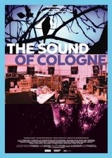 Preview: Dokumentarfilm THE SOUND OF COLOGNE