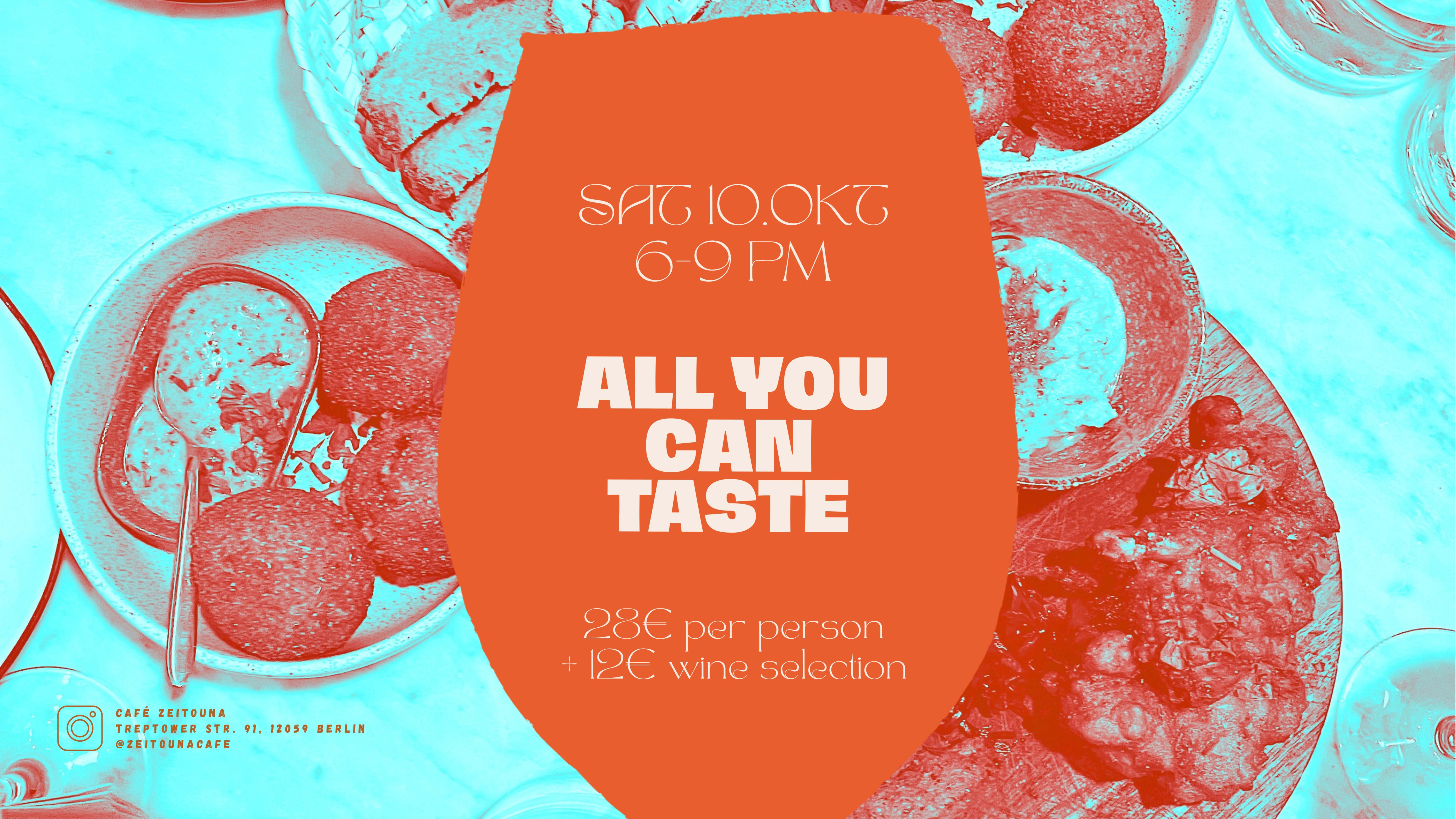 ALL YOU CAN TASTE & WINE SELECTION