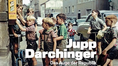Bei Anruf Kultur: Jupp Darchinger. Das Auge der Republik