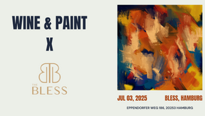 WINE & PAINT X BLESS HAMBURG