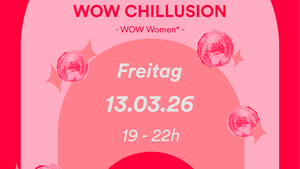 WOW Chillusion - WOW Women*