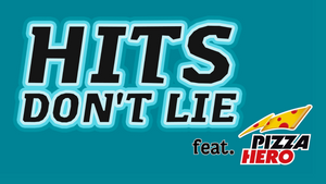 Hits don't lie - Special: Pizza Party feat. Pizza Hero
