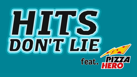 Hits don't lie - Special: Pizza Party feat. Pizza Hero