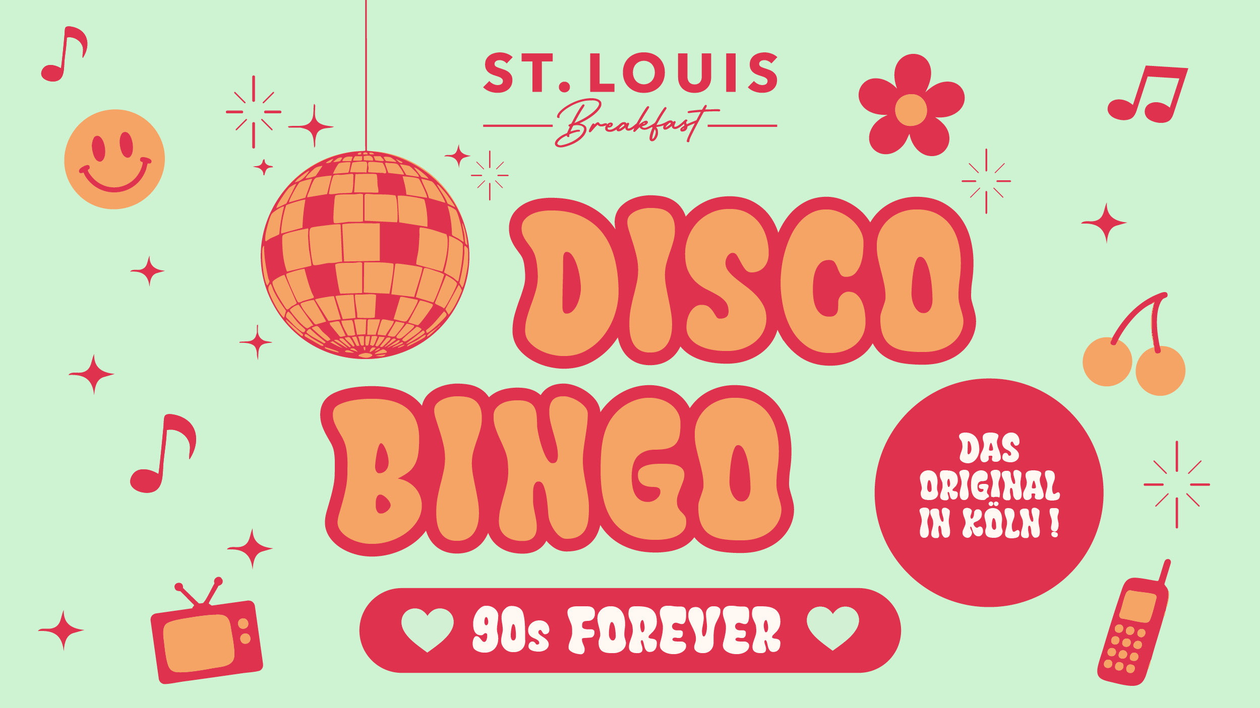 Disco Bingo im ST. LOUIS Breakfast – 90s Forever
