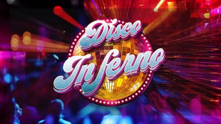 DISCO INFERNO - Best of 70s, 80s, 90s