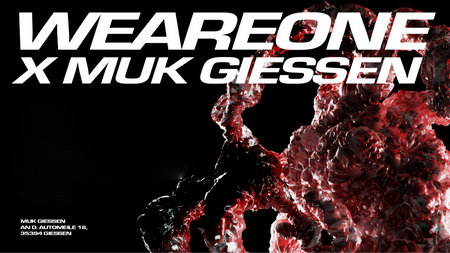 WE ARE ONE x MUK GIEßEN VOL. 02 w/ AMBAM