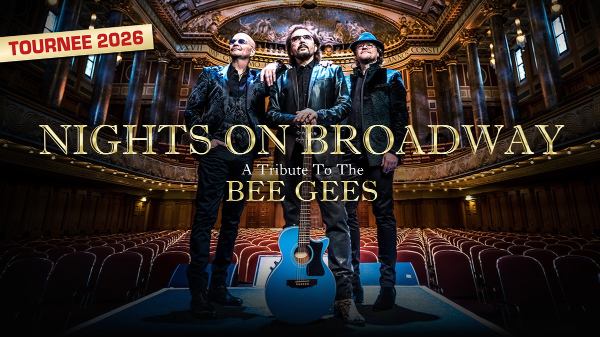 NIGHTS ON BROADWAY - A Tribute To The BEE GEES performed by NIGHT FEVER - Tournee 2026