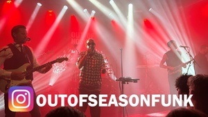 Out Of Season FUNK LIVE 2026 in BERLIN