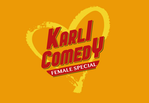 Female Special - Stand-Up Comedy Show