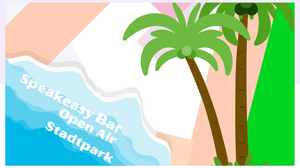 Speakeasy Bar Open Air Stadtpark