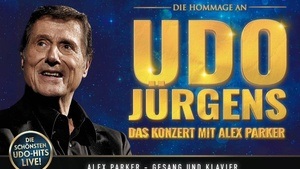 Udo Jürgens - Das Konzert mit Alex Parker