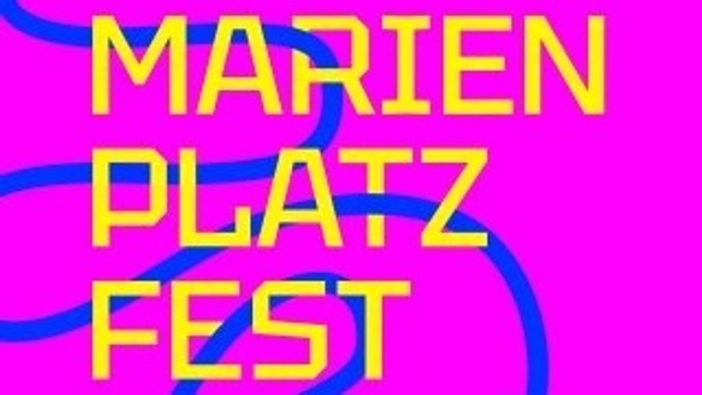 MARIENPLATZFEST 2025 - Do 17 bis So 20 Juli