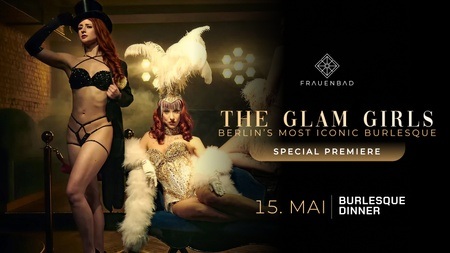 The Glam Girls - Burlesque Dinner
