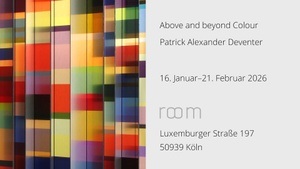 Above and beyond Colour – Patrick Alexander Deventer