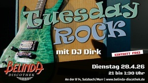 🎸 Tuesday Rock mit DJ Dirk – Klassiker, Kult & ganz viel Gefühl in der Belinda