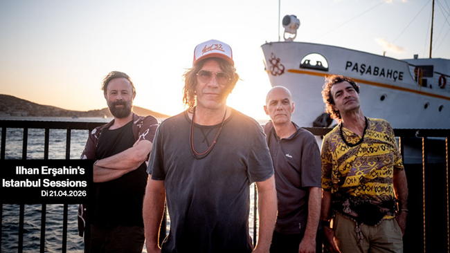 ILHAN ERŞAHIN'S ISTANBUL SESSIONS *live