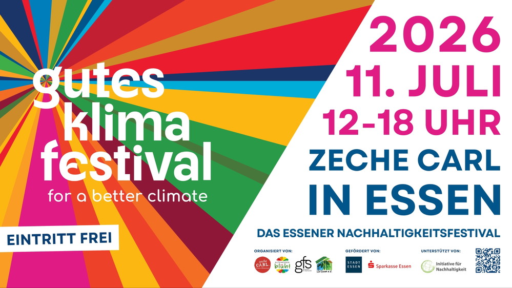 GUTES KLIMA FESTIVAL /// ZECHE CARL /// ESSEN