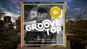 GROOVETOP | SunSets & Beats
