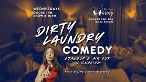 Dirty Laundry Comedy: Standup & Air Out in English Wednesdays at Mein Freund Harvey