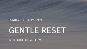 Gentle Reset - Stress Edition