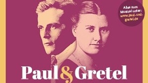 Paul & Gretel - Kein Märchen